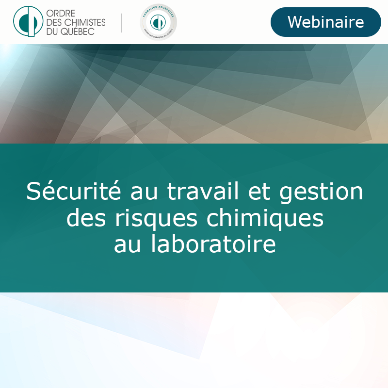 Sécurité au travail et gestion des risques chimiques au laboratoire