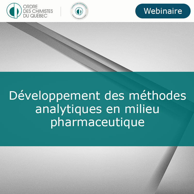 Développement des méthodes analytiques en milieu pharmaceutique