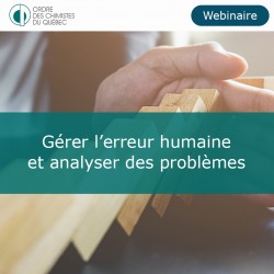 Gérer l’erreur humaine et analyser des problèmes