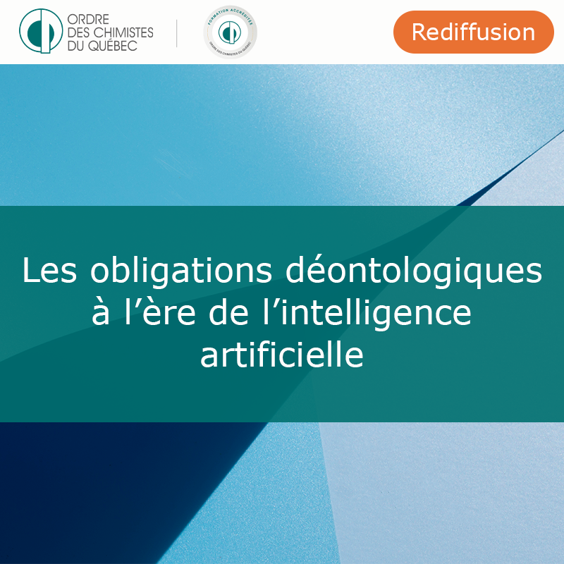 Les obligations déontologiques à l’ère de l’intelligence artificielle